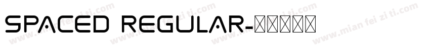 Spaced regular字体转换